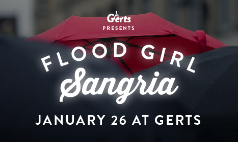 Gerts Presents: Flood Girl Sangria