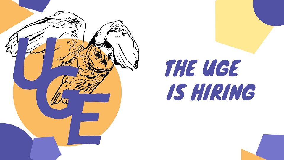 The UGE is Hiring!