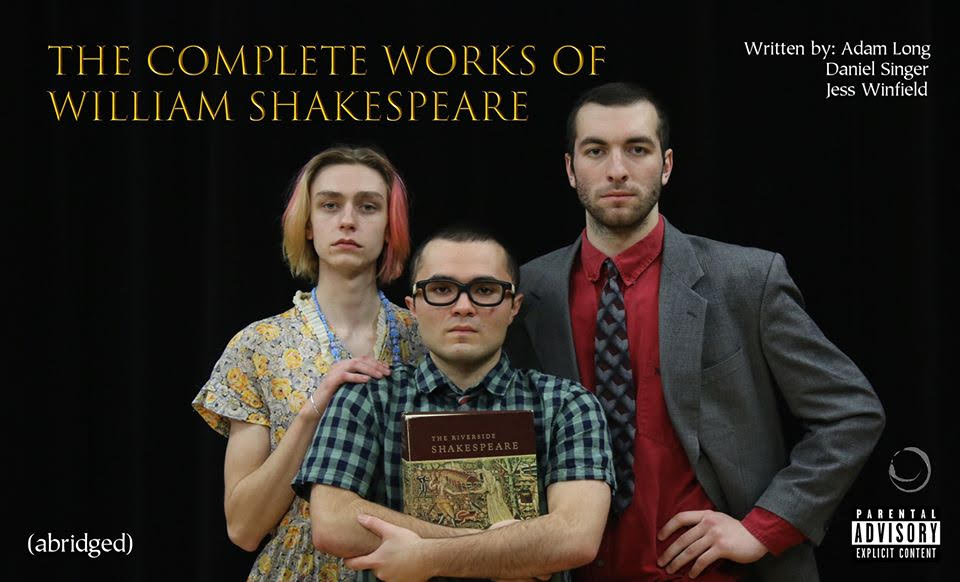 TNC PRESENTS: The Complete Works of Shakespeare (Abridged)