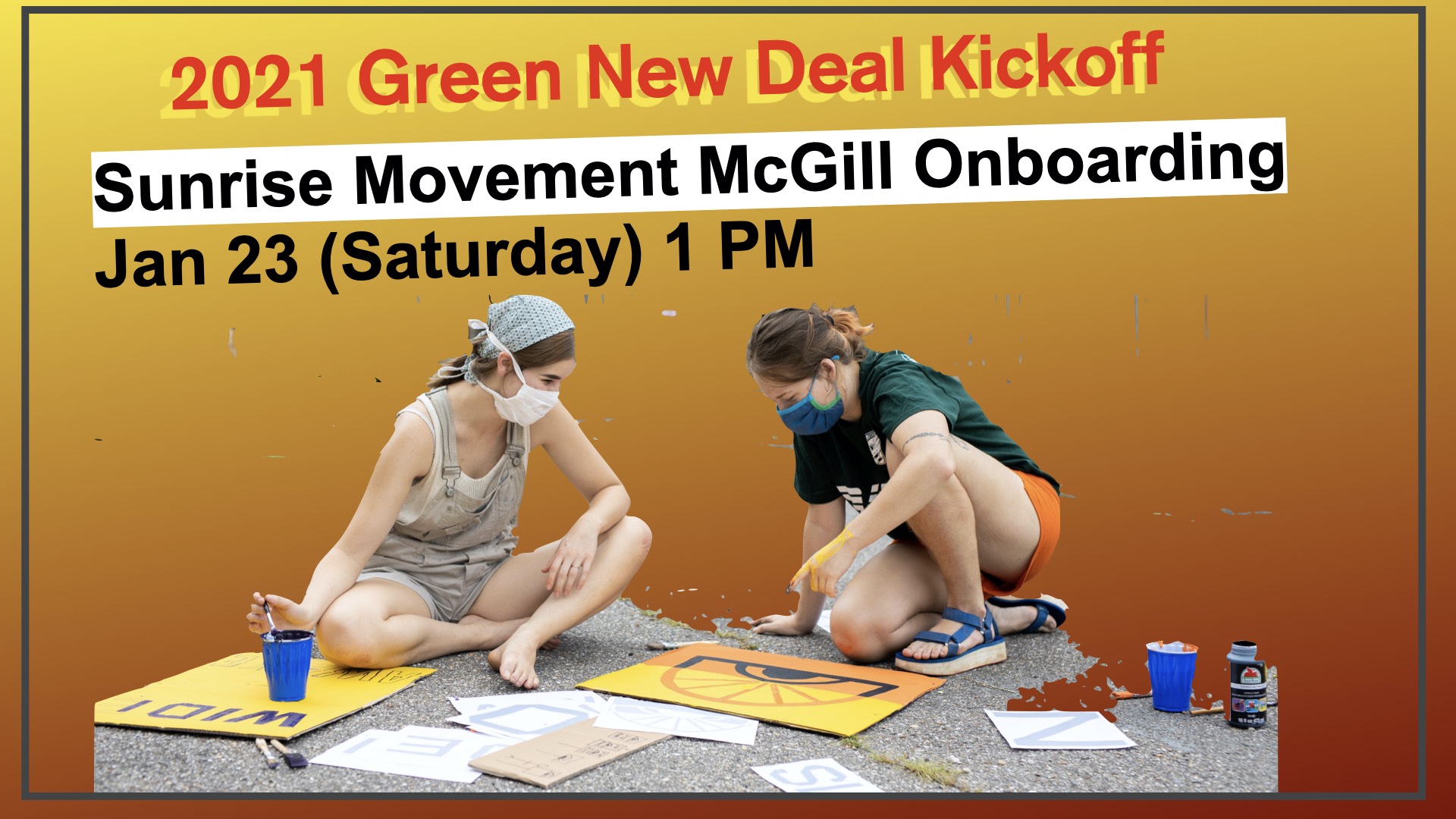 Sunrise McGill 2021 Green New Deal Kickoff - Onboarding & Strategy Meeting