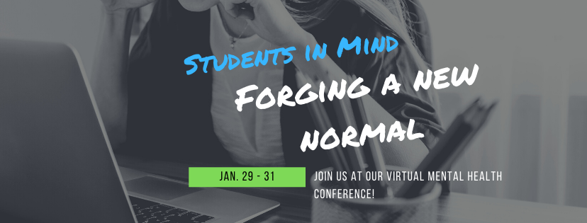 Students In Mind 2021: Forging A New Normal