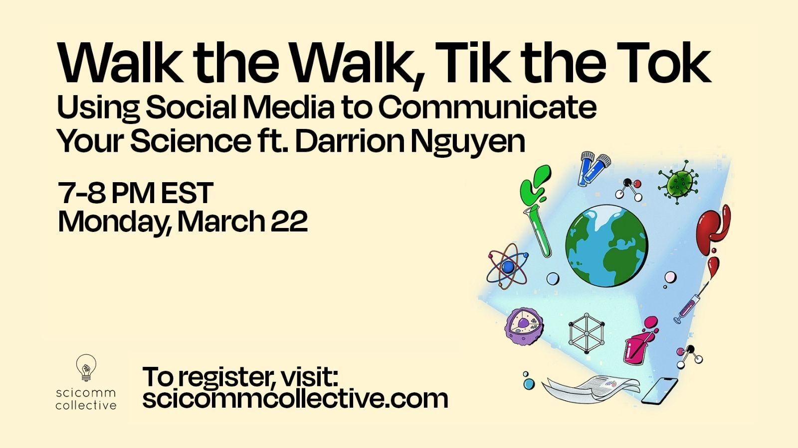 Walk the Walk, Tik the Tok: Using Social Media to Communicate Your Science ft. Darrion Nguyen