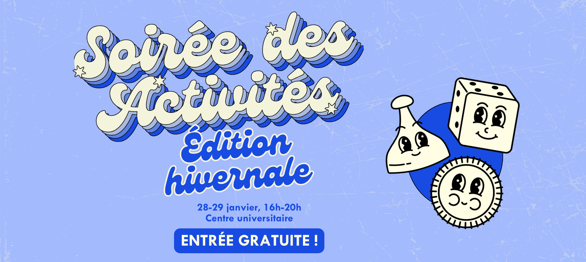 Tout ce qu’il faut savoir sur la Soirée des Activités – Édition Hiver 2025