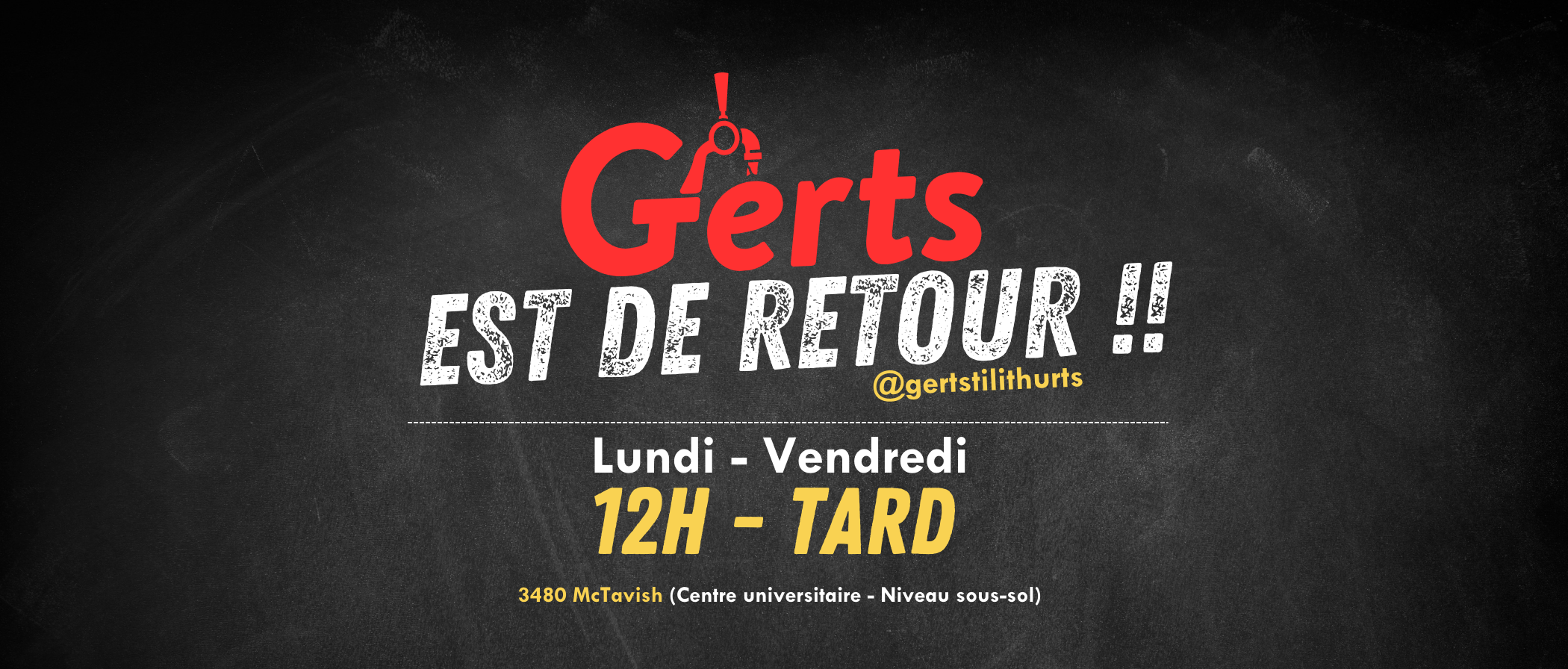 Gerts est de retour !!