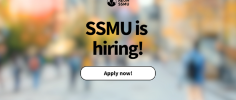 SSMU IS HIRING!