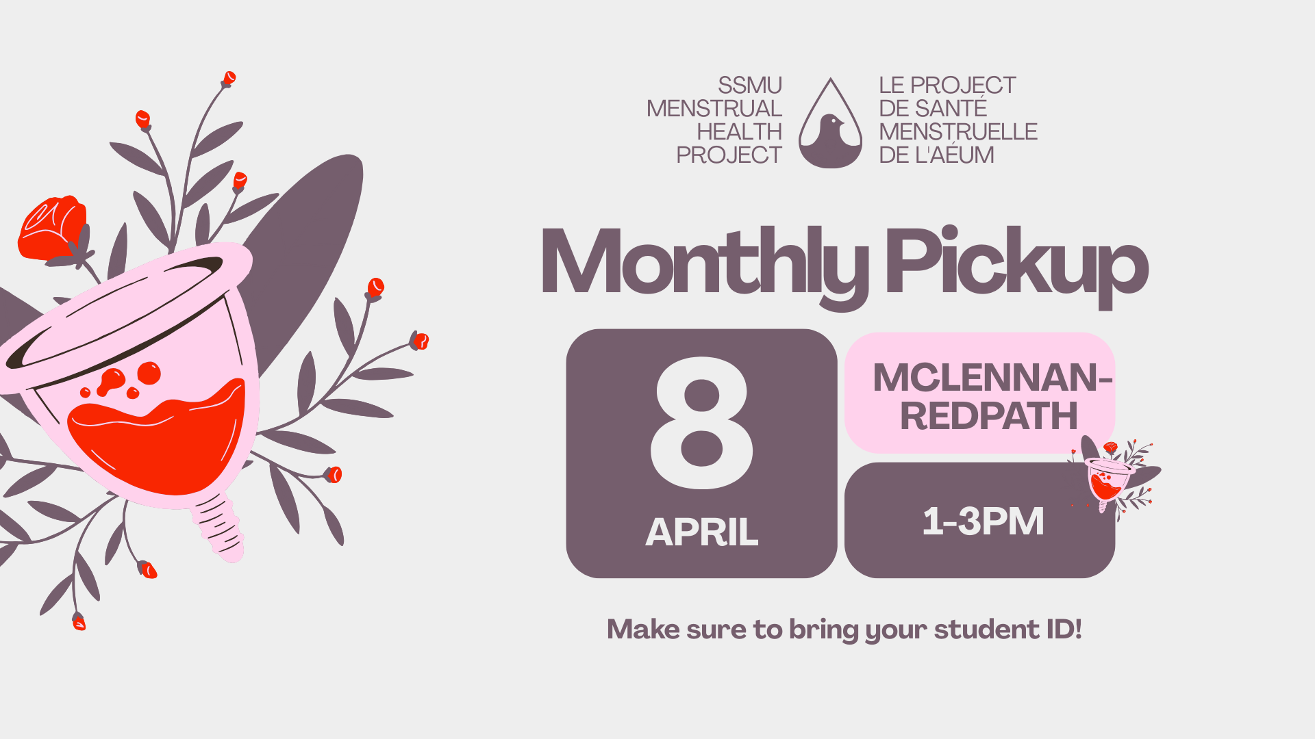 Menstrual Health Project Monthly Pick-up