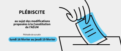 Plébiscite au sujet des modifications proposées à la Constitution de l&rsquo;AÉUM
